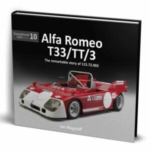 Alfa Romeo T33/TT/3 - The remarkable history of 115.72.002 Sports Car Racing Books by Porter Press International